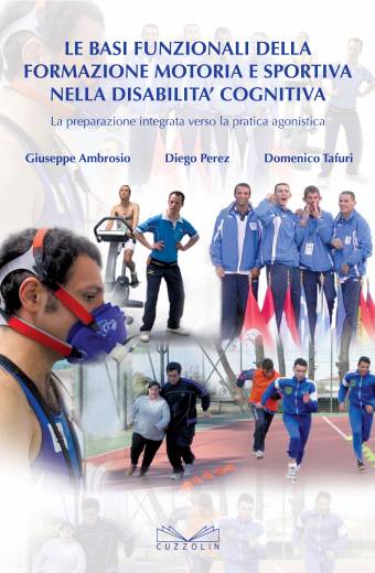 Le basi funzionali della formazione motoria e sportiva nella disabilità cognitiva