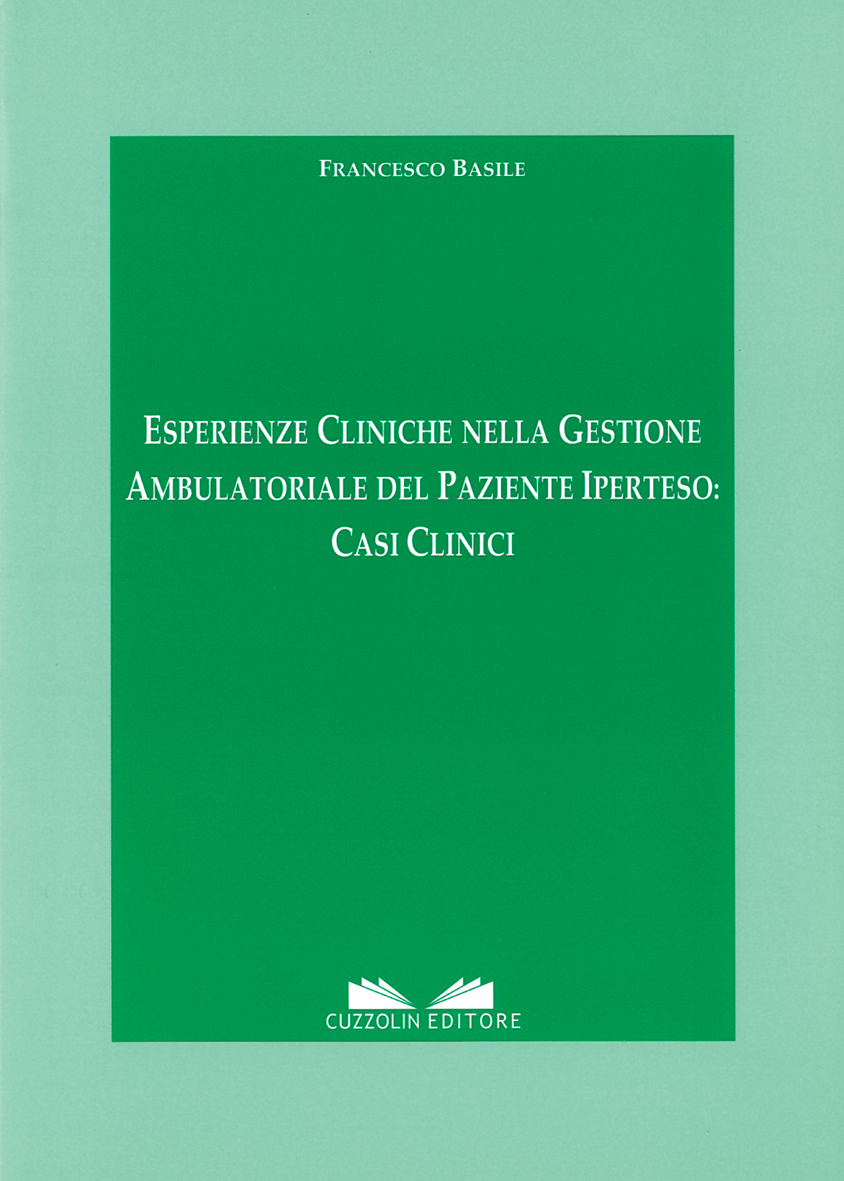 Esperienze cliniche nella Gestione Ambulatoriale del Paziente Iperteso: Casi Clinici
