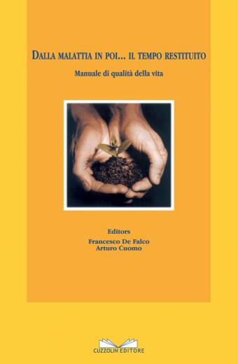 Dalla malattia in poi... il tempo restituito