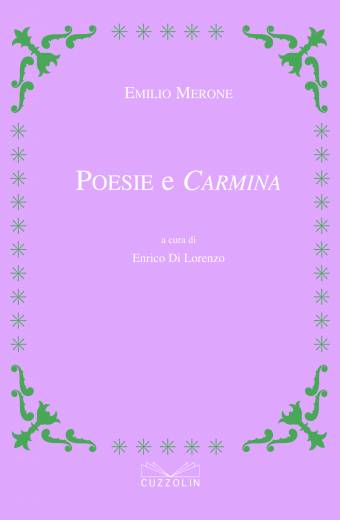 Poesie e Carmina di Emilio Merone
