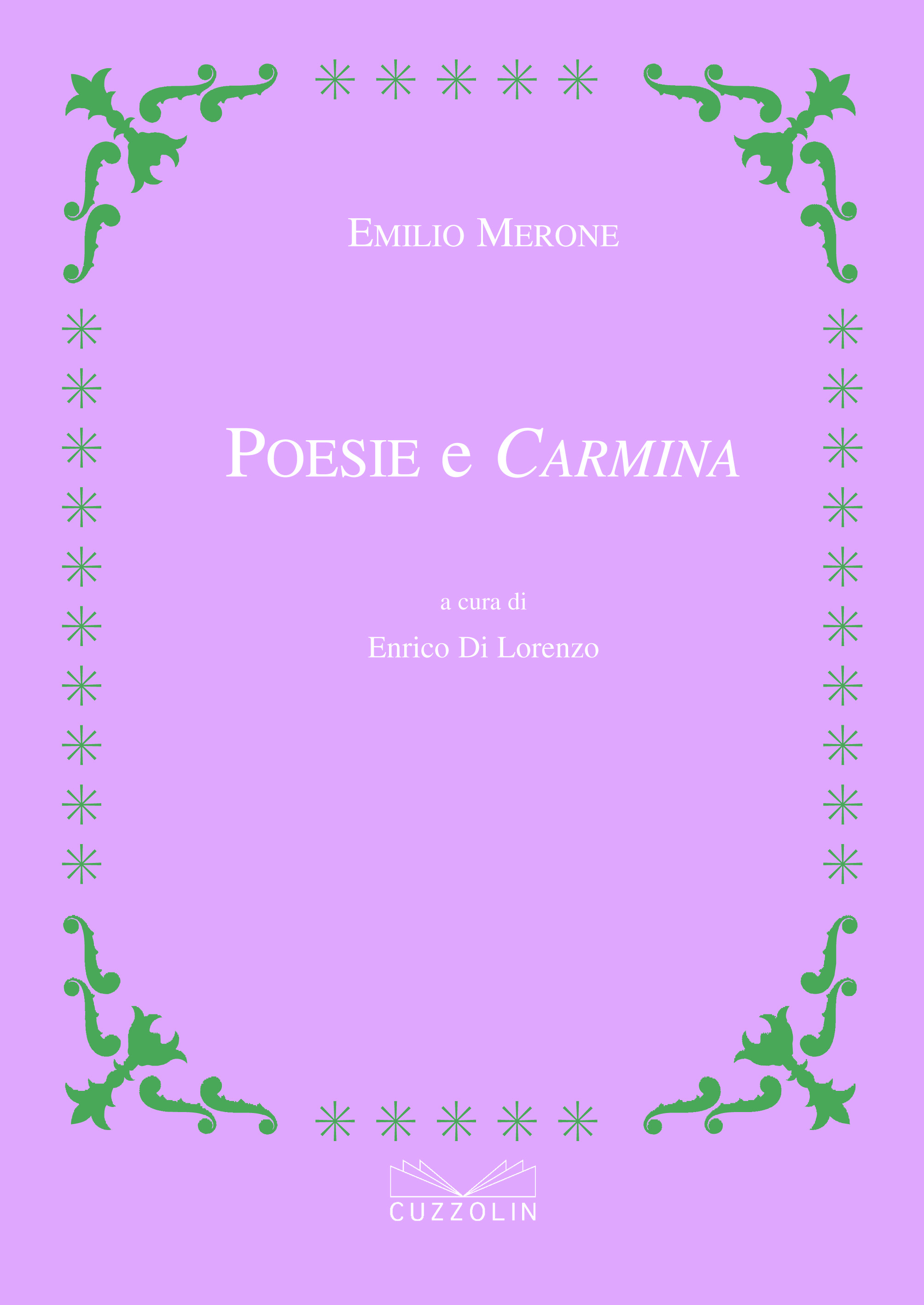 Poesie e Carmina di Emilio Merone