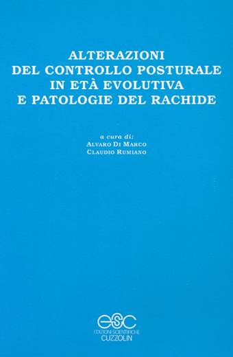 Alterazioni del controllo posturale in età evolutiva e patologie del rachide