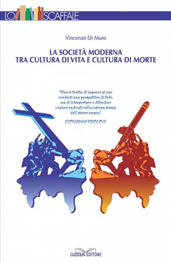 La società moderna tra cultura di vita e cultura di morte