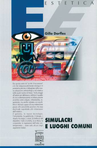 Simulacri e luoghi comuni