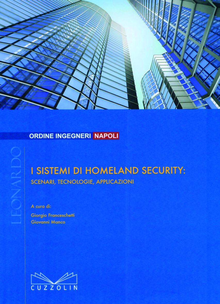 I sistemi di Homeland Security: scenari, tecnologie, applicazioni