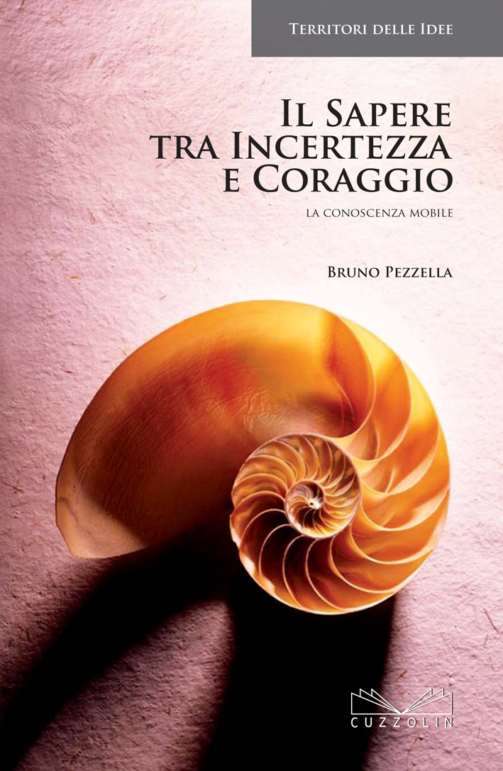 Il sapere tra incertezza e coraggio