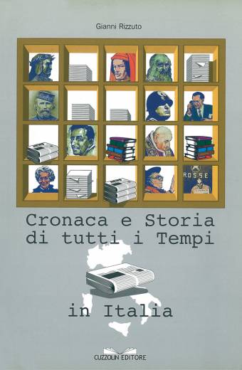 Cronaca e storia di tutti i tempi in Italia
