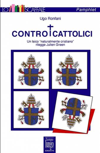 Contro i cattolici