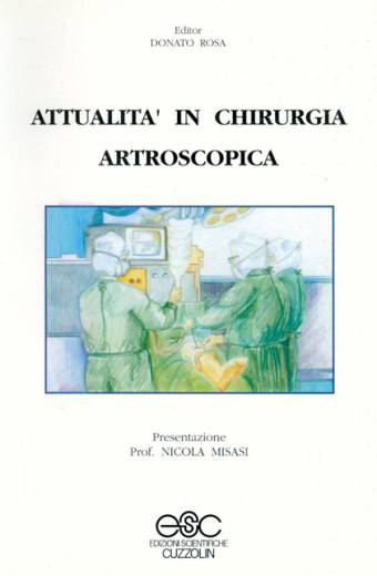 Attualità in chirurgia artroscopica