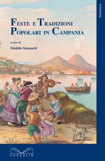 Feste e Tradizioni Popolari in Campania