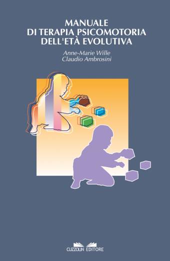 Manuale di terapia psicomotoria dell’età evolutiva
