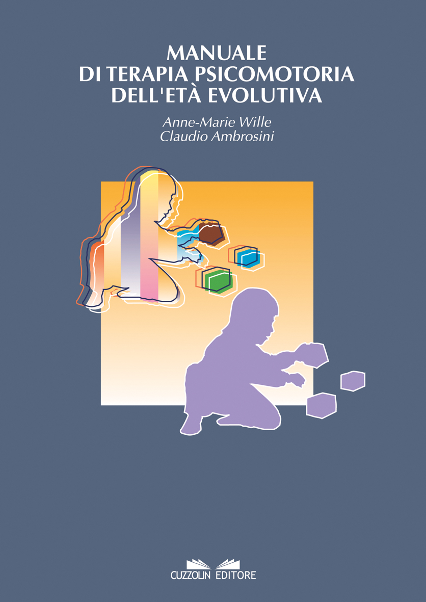 Manuale di terapia psicomotoria dell’età evolutiva