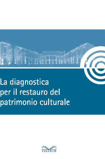 La diagnostica per il restauro del patrimonio culturale