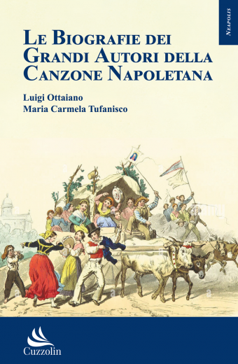 Le Biografie dei Grandi Autori della Canzone Napoletana