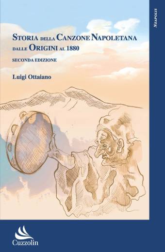 Storia della canzone napoletana dalle origini al 1880 seconda edizione