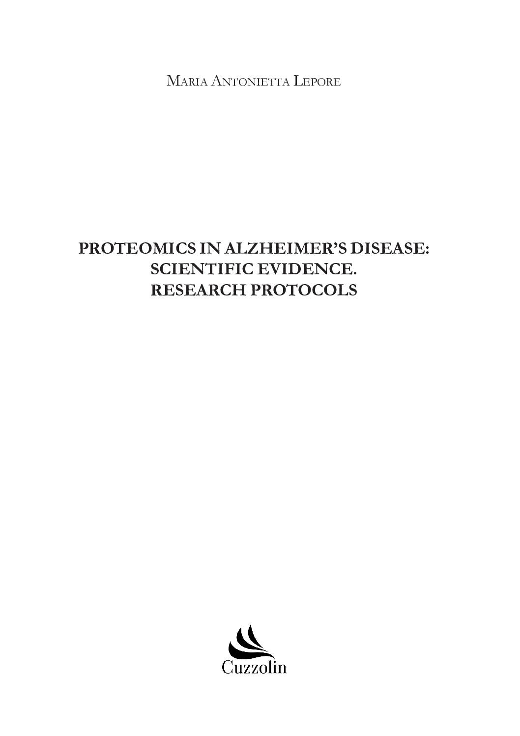 Proteomics in Alzheimer's Disease: Scientific Evidence. Research Protocols