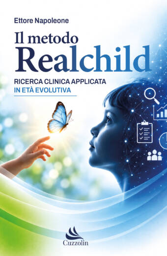 Il Metodo Realchild. Ricerca clinica applicata in eta' evolutiva